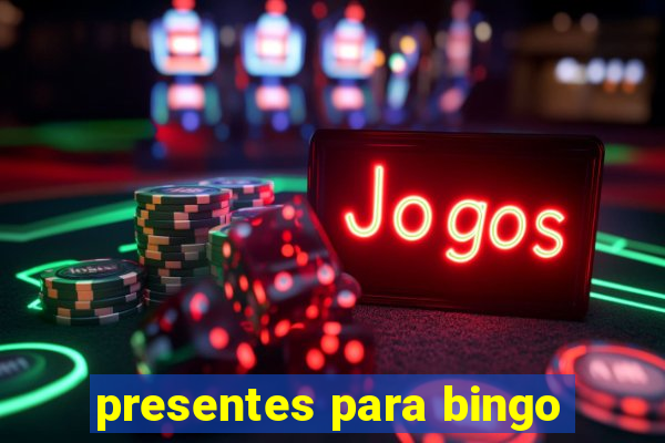 presentes para bingo